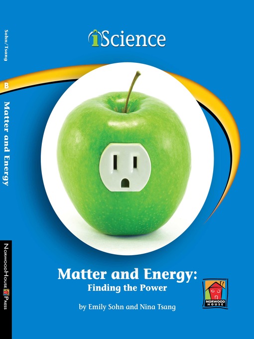 Title details for Matter and Energy by Emily Sohn - Available